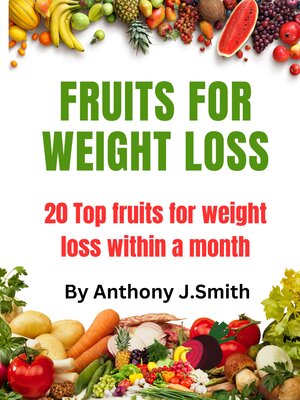 cover image of Fruits for weight loss